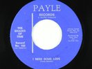 Garage 45 - Shades Of Time - I Need Some Love - Payle - VG+ rare