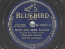 COLEMAN HAWKINS Body And Soul / Fine Dinner BLUEBIRD B-10523 VG+ 78 1939 Swing