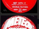 CHARLIE FEATHERS Jody & Jerry Get With It/TongueTied Jill 78 Shellac rock n roll