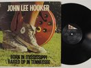 JOHN LEE HOOKER Born In Mississippi, Raised Up In Tennessee ABC LP VG+ c