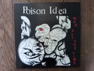 POISON IDEA- WAR ALL THE TIME+ INNER - 1987 MADE IN FRANCE - VERY GOOD