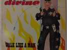 DIVINE - WALK LIKE A MAN - UK IMPORT - 12