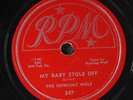 HOWLIN' WOLF: my baby stole off / i want your picture RPM Single 78 RPM