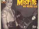 Misfits - We Were 138 LP New Sealed Punk Black Flag