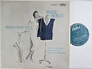 Serge Chaloff, Blue Serge, With Sonny Clark, UK Capitol T742 Mono 1st   EX+  EX+