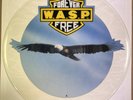 W.A.S.P.- FOREVER FREE/L.O.V.E. MACHINE-UK CAPITOL 45-UNCUT PICTURE DISC - RARE
