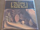The Guitar Artistry Of Charlie Byrd - Limited Edition No#0038 - FACTORY SEALED