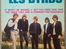 LES BYRDS - It won't be wrong - 45 rpm Vinyl - EP 5668 CBS