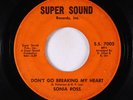 Northern Soul 45 - Sonia Ross - Don't Go Breaking My Heart - Super Sound - rare