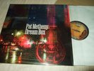 PAT METHENY : DREAM BOX 2LP 2023 BMG USA(?)