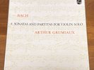 BACH 6 SONATAS AND PARTITAS FOR VIOLIN SOLO ARTHUR GRAUMIAUX  15PC-104 06 3LP