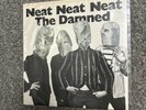 THE DAMNED  NEAT NEAT NEAT UK STIFF 1977 7”