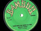 WINSTON FRANCIS - Turn back the hands of time ● 1970 REGGAE 7