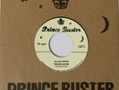 All My Loving - Righteous Flames - You Don't Know - Prince Buster - 7