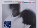 ART BLAKEY & THE JAZZ MESSENGERS Like Someone... BLUE NOTE 2X12