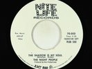 Garage Psych Fuzz 45 - Night People - The Shadow Is My Soul - Nite Life VG+