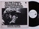 GUNTER HAMPEL & HIS GALAXIE DREAM BAND All The Things... BIRTH LP VG+ germany e