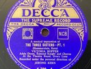 Victoria Hopper – 78 rpm Decca K729: The Three Sisters (2 parts); NM cond