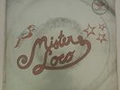 MISTER LOCO - BUBBLE GUM / (TU) SOLO TU - 1975 RARE MEXICAN 7