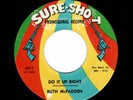 NORTHERN SOUL-RUTH McFADDEN-DO IT UP RIGHT/I'LL CRY-SURE SHOT 5011