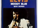 RARE 45T ELVIS PRESLEY-MOODY BLUE / WAY DOWN - RCA CANADA 2718- 1979