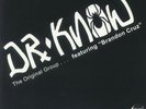 DR KNOW feat BRANDON CRUZ - The Original Group (reissue) - Vinyl (LP)