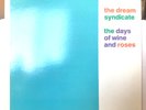 Tested - The Dream Syndicate - The Days Of Wine And Roses - 1982 Indie Rock LP