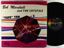 Bob Marshall & Crystals - Tuff Ten + 2 LP - Century - Obscure Garage Soul HEAR