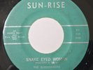 THE SUNDOWNERS Snake Eyed Woman 45 SUN RISE Mississippi RARE Rockabilly HEAR IT