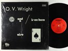 O.V. Wright - A Nickel & A Nail & The Ace Of Spades LP - Backbeat Shrink