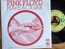 PINK FLOYD – Have A Cigar 1976 7” Harvest Records - Dutch Pressing EX/EX