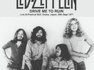 LED ZEPPELIN Drive Me To Ruin Live At Festival Hall Osaka Japan 28th Sept 1971
