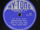SUNNYLAND SLIM: my heavy load / keep your hands out of my money HY-TONE Single