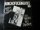 BUNCHOFUCKINGOOFS THERES NO SOLUTION 45 RECORD SET 7