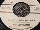 Velvelettes Lonely Lonely Girl Am I / Exception To The Rule Northern Soul. dj