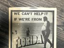WE  CAN'T HELP IT IF WE'RE FROM FLORIDA ROACH MOTEL, Rat Cafeteria , Hated Your