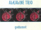 ALKALINE TRIO - Goddamnit - Vinyl (limited magenta blood drop vinyl LP)