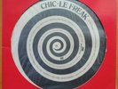 CHIC – Le Freak / Savoir Faire - Picture disc