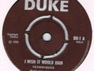 TECHNIQUES I WISH IT WOULD RAIN - THERE COMES A TIME - DUKE UK EX+ - 1968
