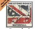 The Stone Roses – Waterfall   7