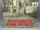 THE DESCENDANTS OF MIKE AND PHOEBE A SPIRIT SPEAKS Strata-East SES-19744 12”