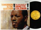 Ornette Coleman - Tomorrow Is The Question  LP - Contemporary - S7569 NM