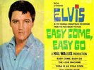 Elvis* - Easy Come, Easy Go (7