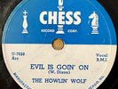 BLUES 78 ; HOWLIN' WOLF CHESS  Evil Is Goin