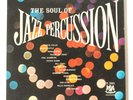 THE SOUL OF JAZZ PERCUSSION LP 1960 Warwick Records W5003 Vinyl USA VG/VG