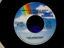 Louis Armstrong 45  What a Wonderful World / Dream a Little Dream VG+ VINYL MCA