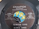 Gloria Jones – Tainted Love  7