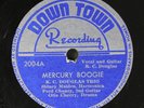 K.C. DOUGLAS: mercury boogie / eclipse of the sun DOWN TOWN Single 78 RPM
