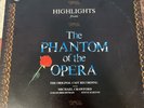 Highlights From The Phantom Of The Opera (Original Cast Recording) 1987 vinyl