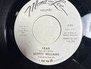 Soul/funk 45 Rpm Scotty Williams On Mona-Lee “Fear/I Ain’t Nobody Without You”